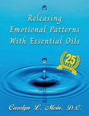 Releasing Emotional Patterns with Essential Oils