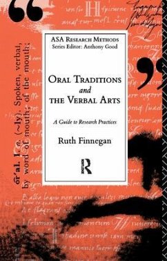 Oral Traditions and the Verbal Arts - Finnegan, Ruth