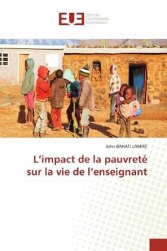 L¿impact de la pauvreté sur la vie de l¿enseignant - BAHATI LAMIRE, John