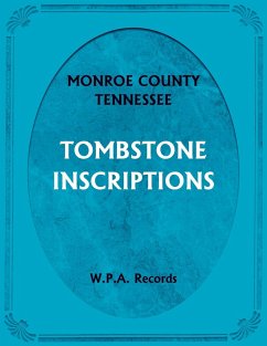 Monroe County, Tennessee Tombstone Inscriptions - Wpa Records