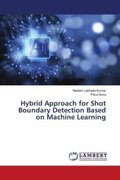 Hybrid Approach for Shot Boundary Detection Based on Machine Learning - Labhade-Kumar, Neelam;Arora, Parul