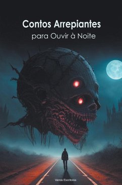 Contos Arrepiantes para Ouvir à Noite - Escritores-, Varios