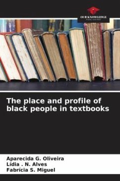 The place and profile of black people in textbooks - G. Oliveira, Aparecida;N. Alves, Lídia .;S. Miguel, Fabrícia