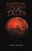 Martian Concerns and Other Tales