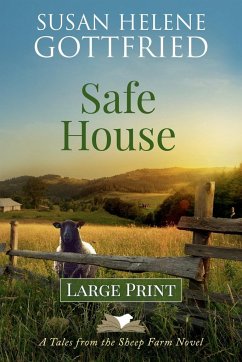 Safe House (Large Print) - Gottfried, Susan Helene