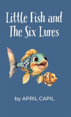 Cover Little Fish and The Six Lures