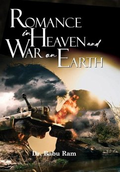 Romance in Heaven and War on Earth - Ram