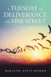 A TUESDAY OF DELIVERANCE ON VINE STREET - Bild 1