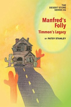 Manfred's Folly - Timmon's Legacy - Stanley, Patsy