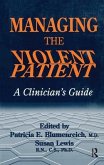 Managing The Violent Patient