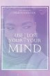 Use Your Mind or Lose Your Mind - Bild 1