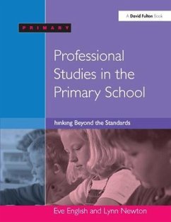 Professional Studies in the Primary School - English, Eve; Newton, Lynn