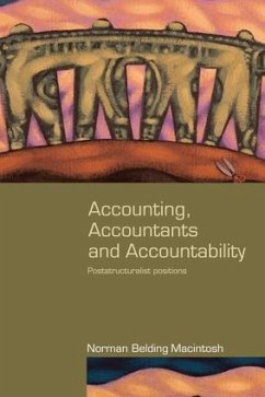 Accounting, Accountants and Accountability - Macintosh, Norman