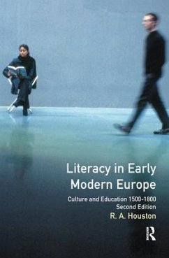 Literacy in Early Modern Europe - Houston, R A