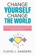 Change Yourself, Change the World - Bild 1