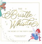 The Bristle Whistle *Book Only*