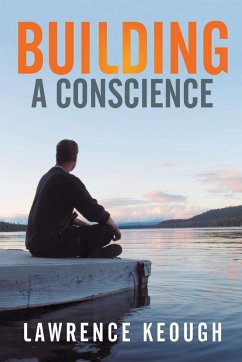 Building a Conscience - Keough, Lawrence