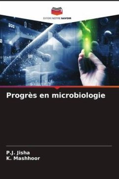 Progrès en microbiologie - Jisha, P.J.;Mashhoor, K.