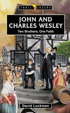 John and Charles Wesley - Luckman, David