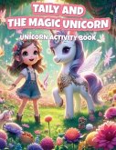 Taily and The Magic Unicorn