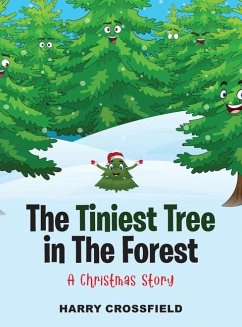 The Tiniest Tree In The Forest - Crossfield, Harry