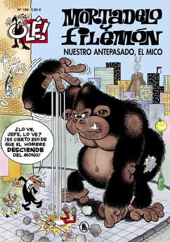 Nuestro antepasado, el mico - Francisco Ibañez