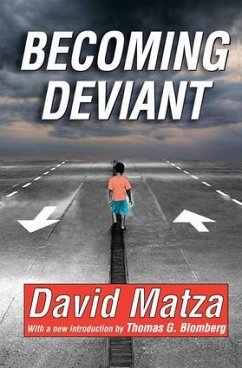 Becoming Deviant - Matza, David; Blomberg, Thomas G