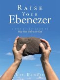 Raise Your Ebenezer