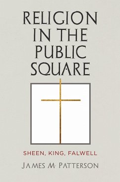 Religion in the Public Square - Patterson, James M