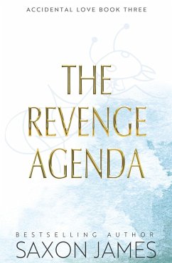 The Revenge Agenda - James, Saxon