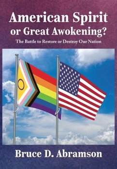 American Spirit or Great Awokening? - Abramson, Bruce D