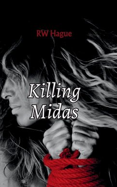 Killing Midas - Hague, Rw