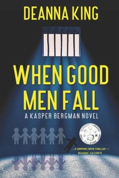 When Good Men Fall - King, Deanna