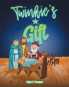 Twinkie's Gift (eBook, ePUB) Twinkie's Gift (eBook, ePUB)