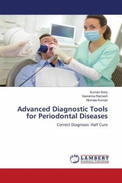 Advanced Diagnostic Tools for Periodontal Diseases - Sony, Kumari;Ramesh, Veeranna;Kumari, Nirmala