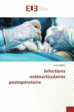 Infections ostéoarticulaires postopératoire - ABDAT, Fatma