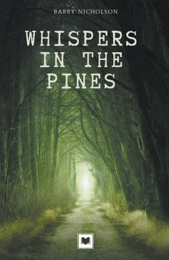 The Whispers in The Pine's - Nicholson, Barry