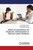 Effect of Simulation on Students¿ Achievement in Normal Labor Modules