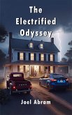 The Electrified Odyssey (eBook, ePUB)