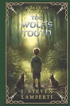 The Wolf's Tooth - Lamperti, J Steven