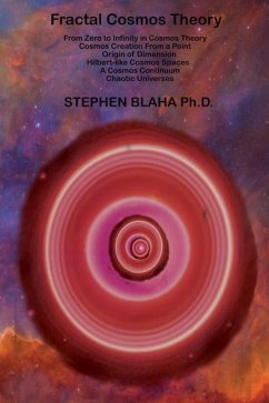 Fractal Cosmos Theory - Blaha, Stephen