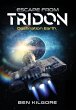 Escape from Tridon - Bild 1