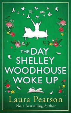 The Day Shelley Woodhouse Woke Up - Pearson, Laura