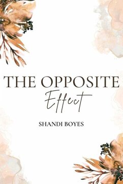 The Opposite Effect - Discreet - Boyes, Shandi