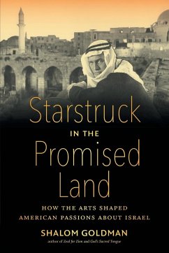 Starstruck in the Promised Land - Goldman, Shalom