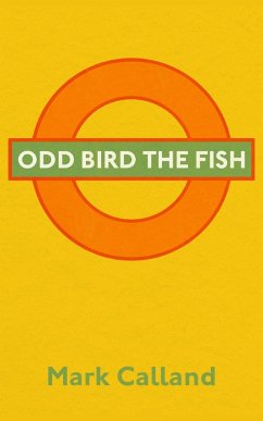 Odd Bird the Fish - Calland, Mark