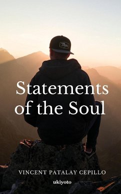 Statements of the Soul - Vincent Patalay Cepillo