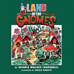 Land of The Gnomes - Campanelli, Michele