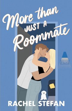 More Than Just a Roommate - Stefan, Rachel