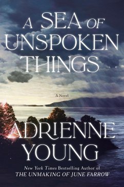 A Sea of Unspoken Things - Young, Adrienne
